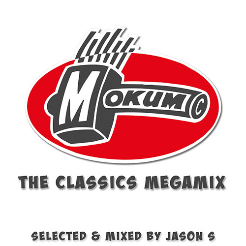 Mokum Records The Classics Megamix - mixed by Jason S